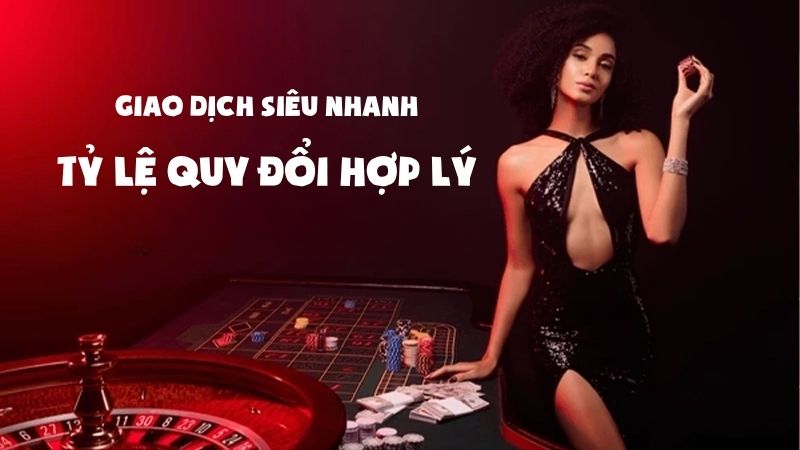 Giao dịch siêu nhanh - Tỷ lệ quy đổi hợp lý