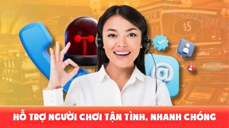 Luôn đồng hành và hỗ trợ người chơi kịp thời