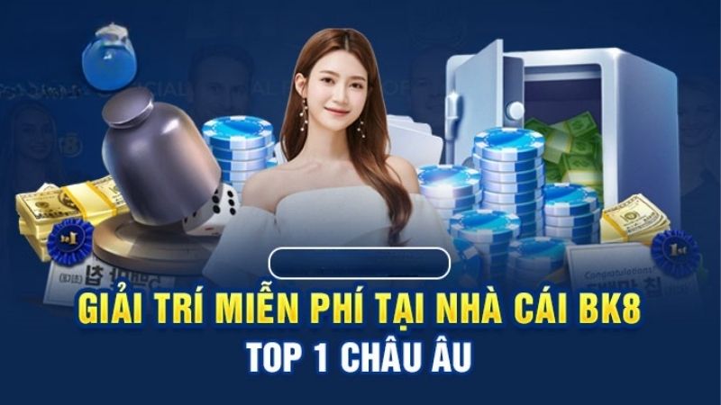 Lý do BK8 trở thành lựa chọn hàng đầu cho cá cược bóng đá