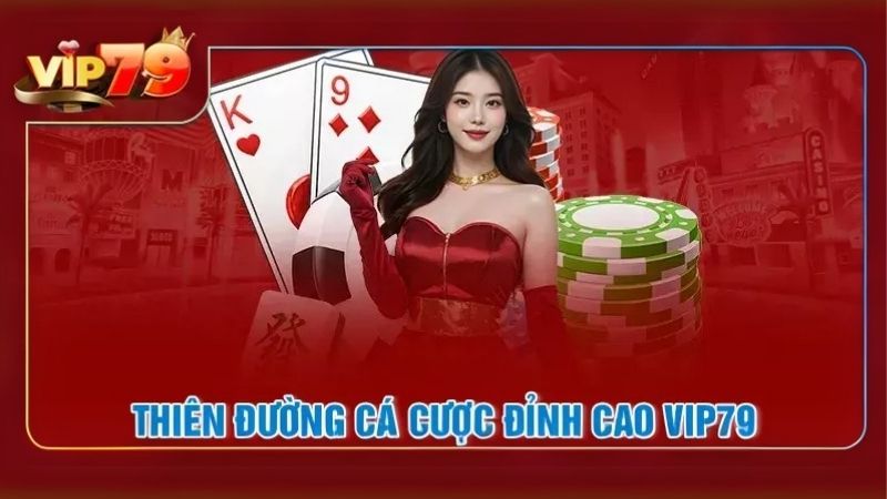 Tổng quan về cổng game bài đổi thưởng Vip79